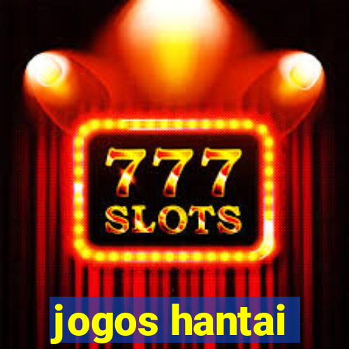 jogos hantai